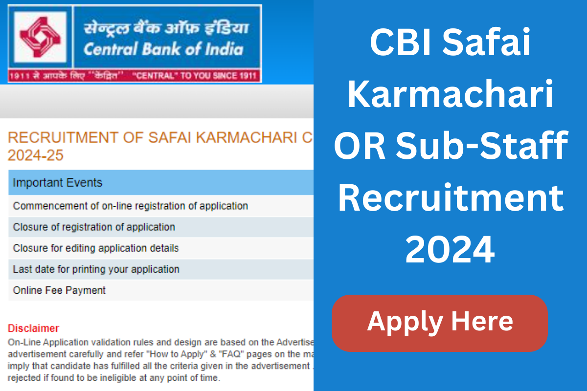 CBI Safai Karmachari OR Sub-Staff Recruitment 2024